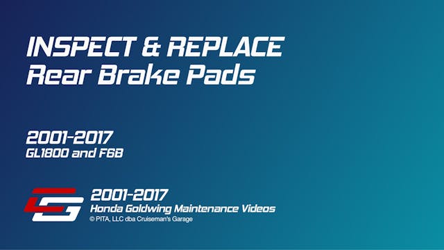 Rear Brake Pads - Inspect and/or Replace