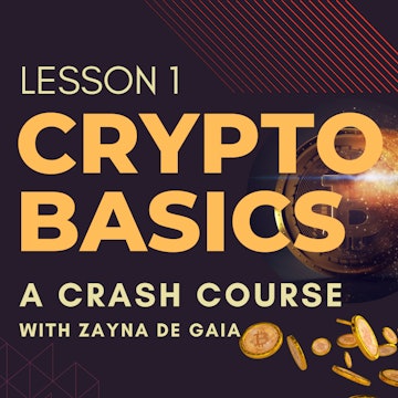CB 101 Lesson 1: Crash Course in Crypto Basics