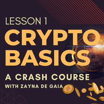 CB 101 Lesson 1: Crash Course in Cryp...