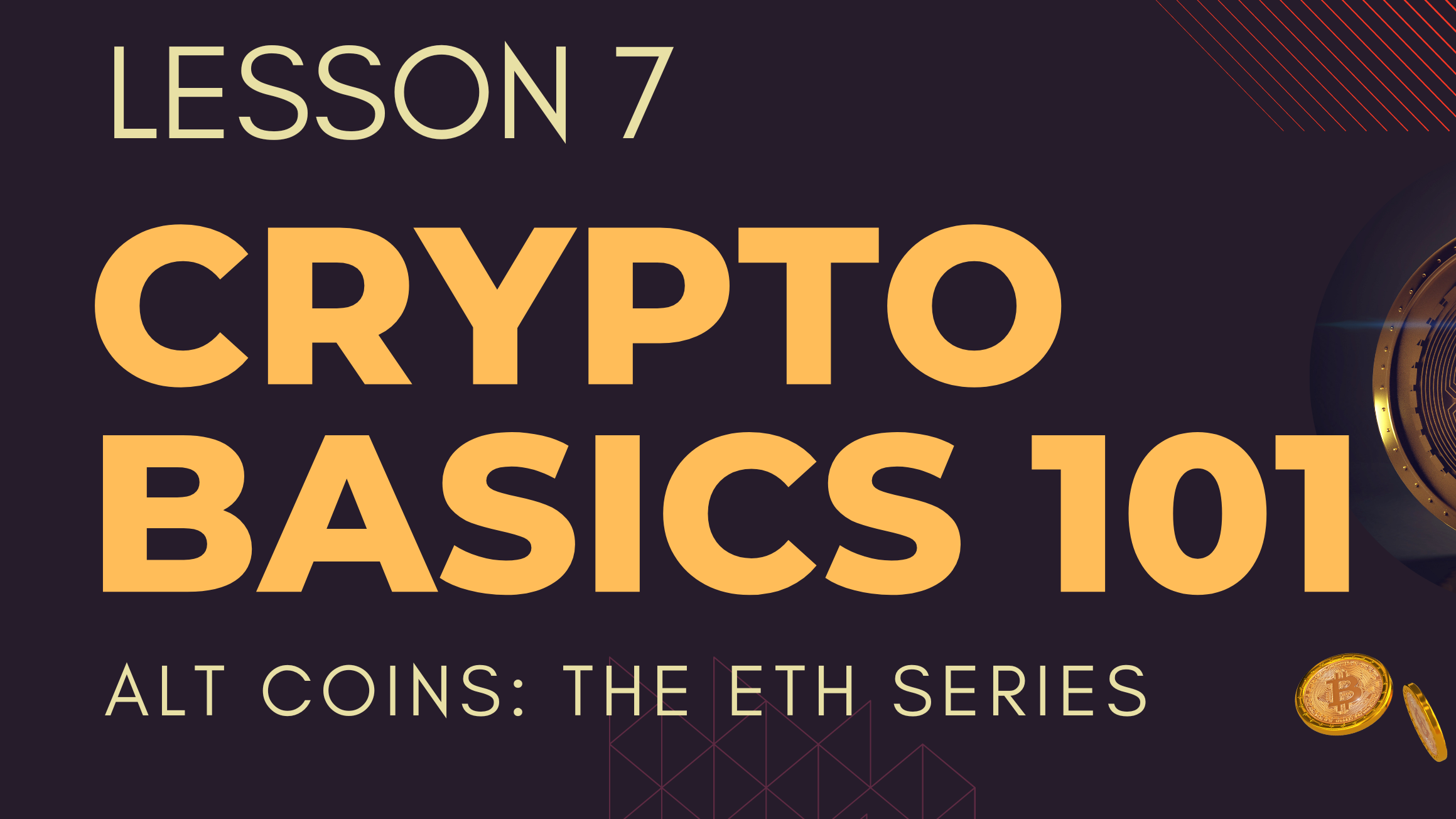 CB 101 Lesson 7 :The ETH Coins: Atl Coins Series