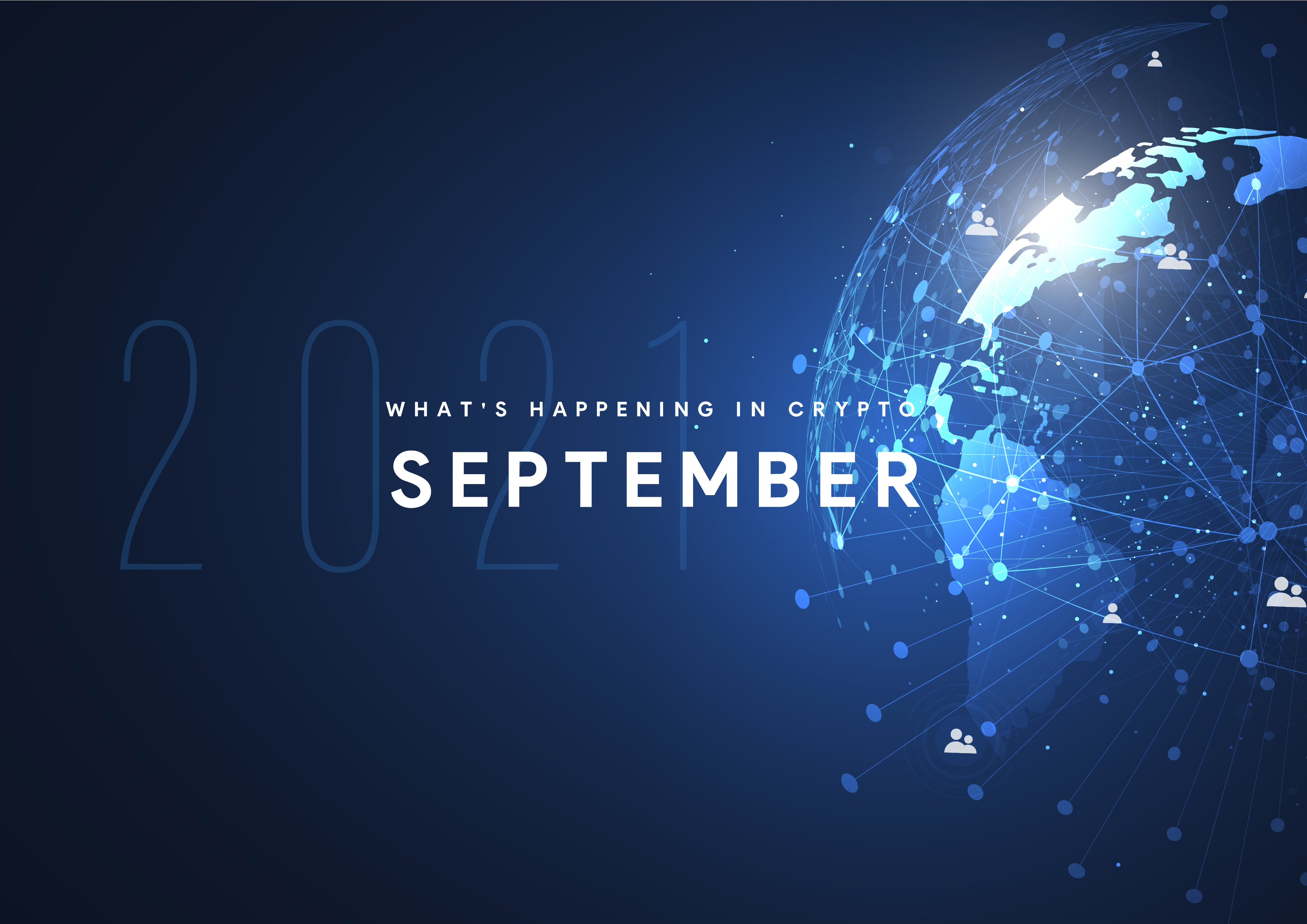 What's Happening in Crypto: September