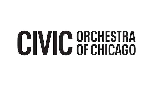 Civic Orchestra of Chicago - Highlights