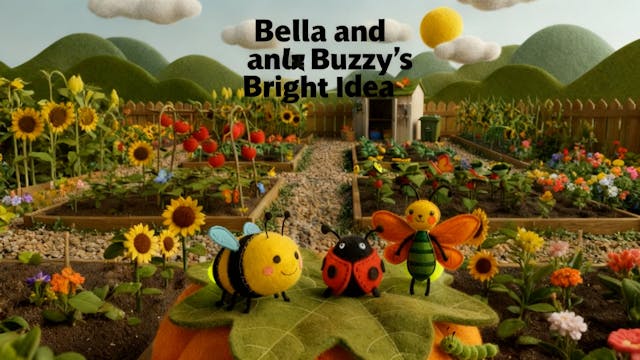 Bella and Buzzy's Bright Idea