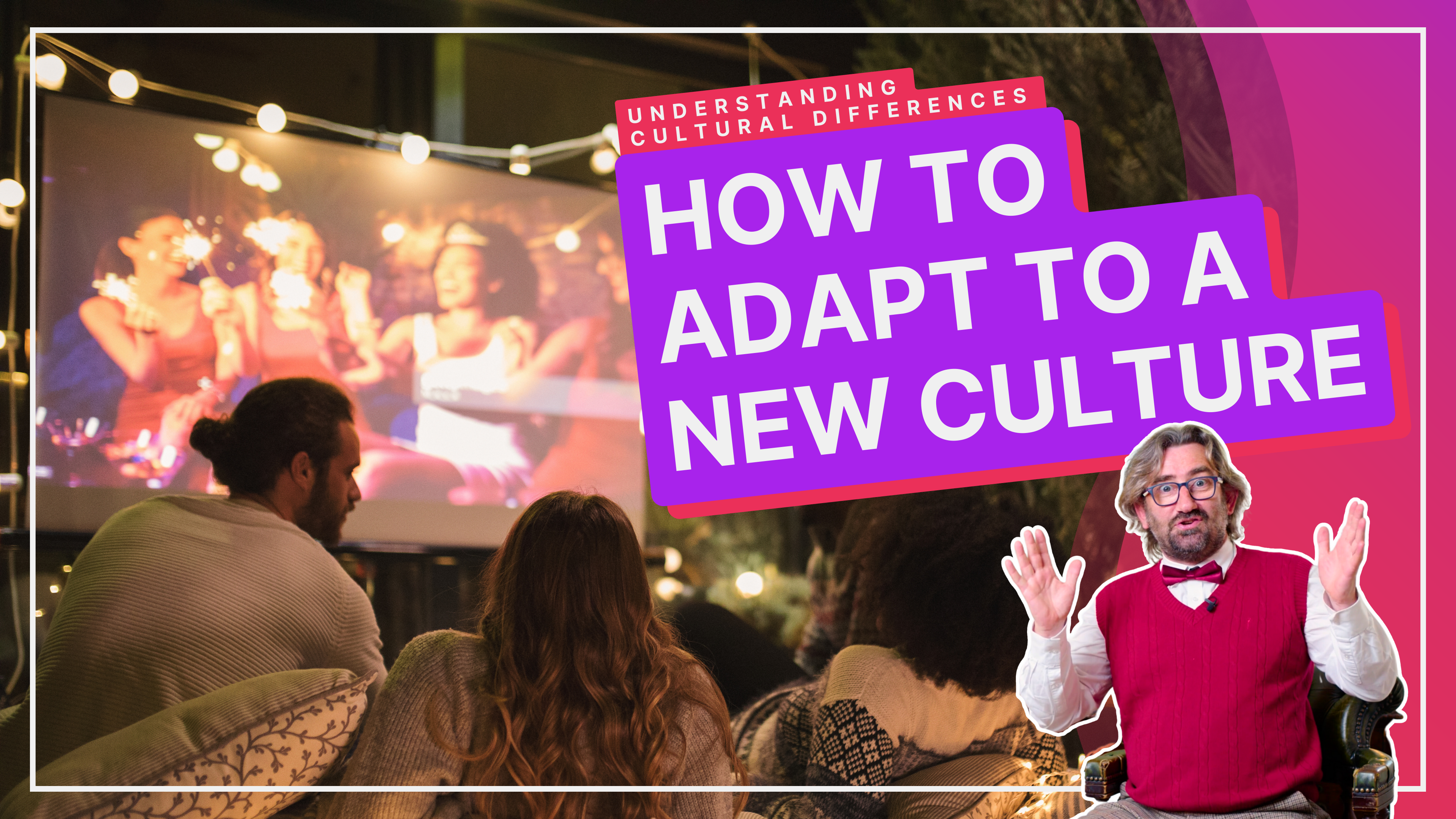 Adapting To Culture: 5 Top Tips