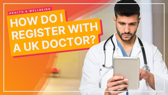 How To Register With A UK Doctor