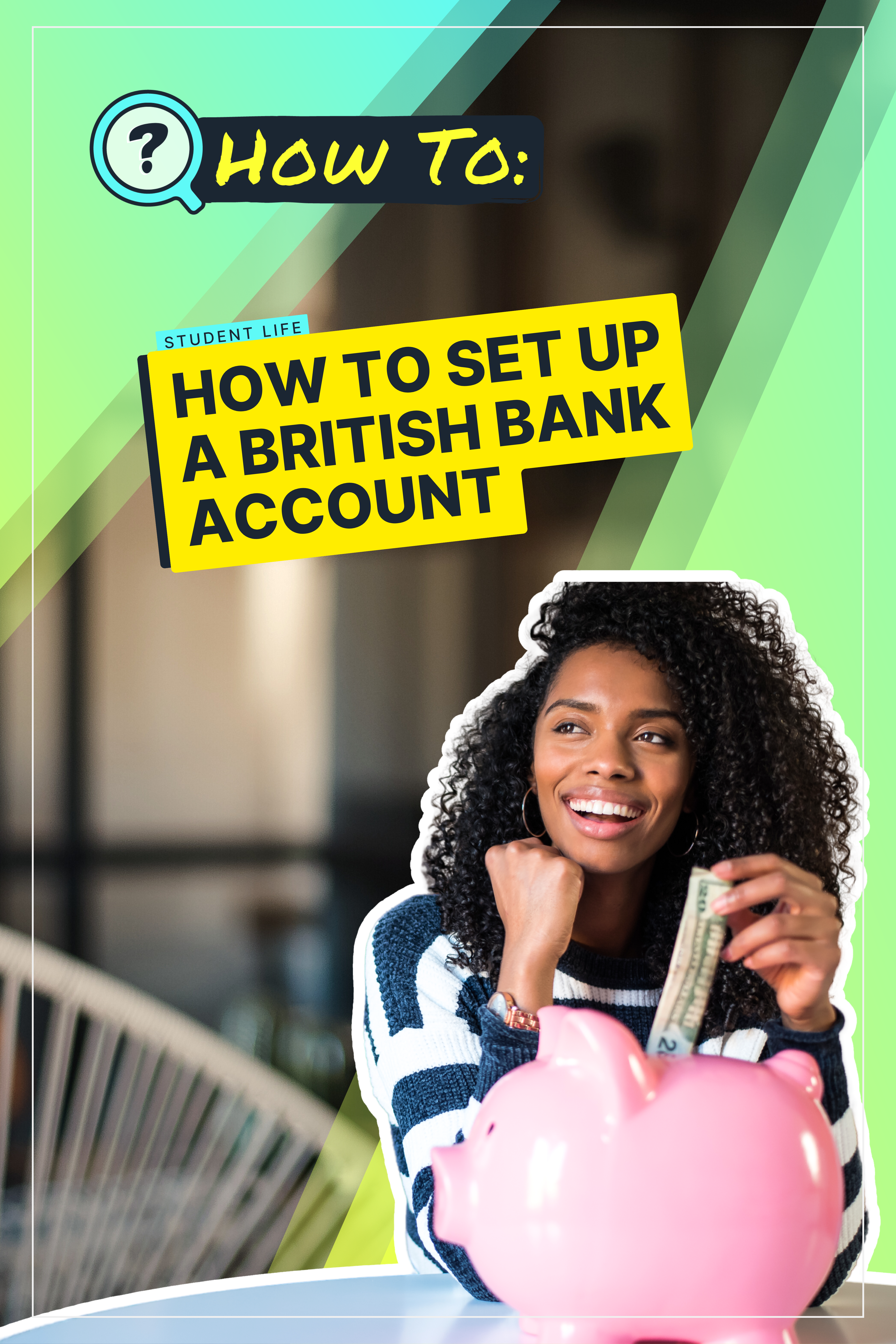 How To Set Up A UK Bank Account