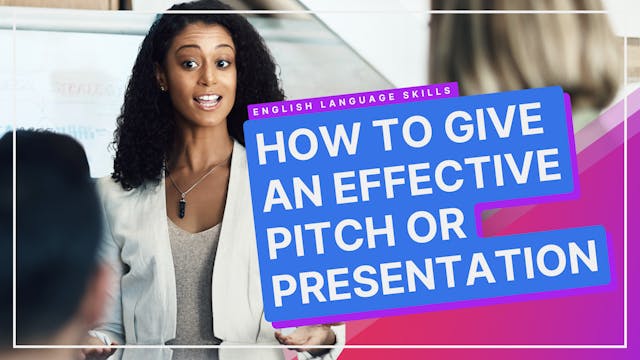 How To Give An Effective Pitch or Pre...