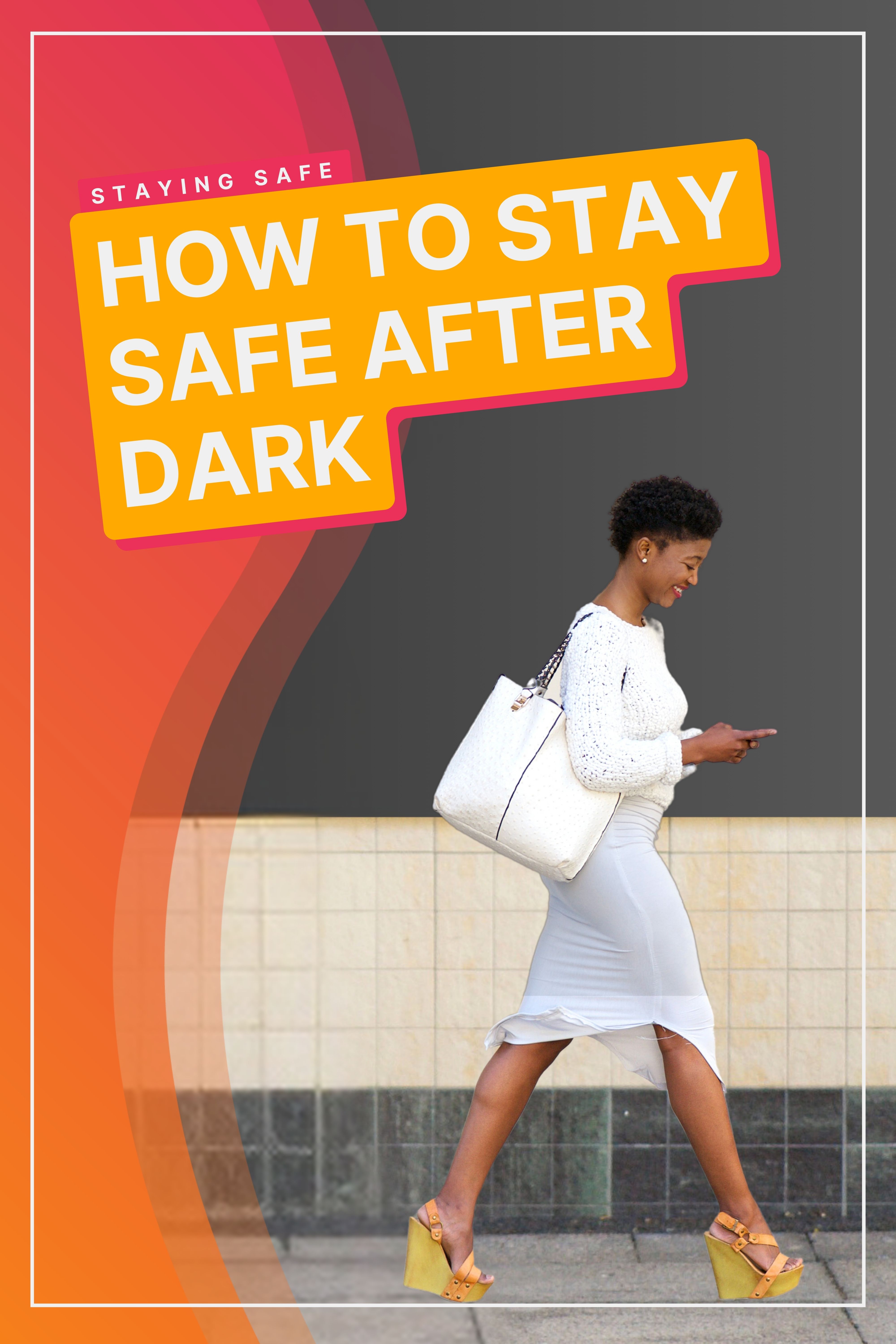 Staying Safe After Dark