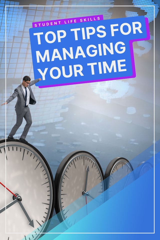 Managing Your Time