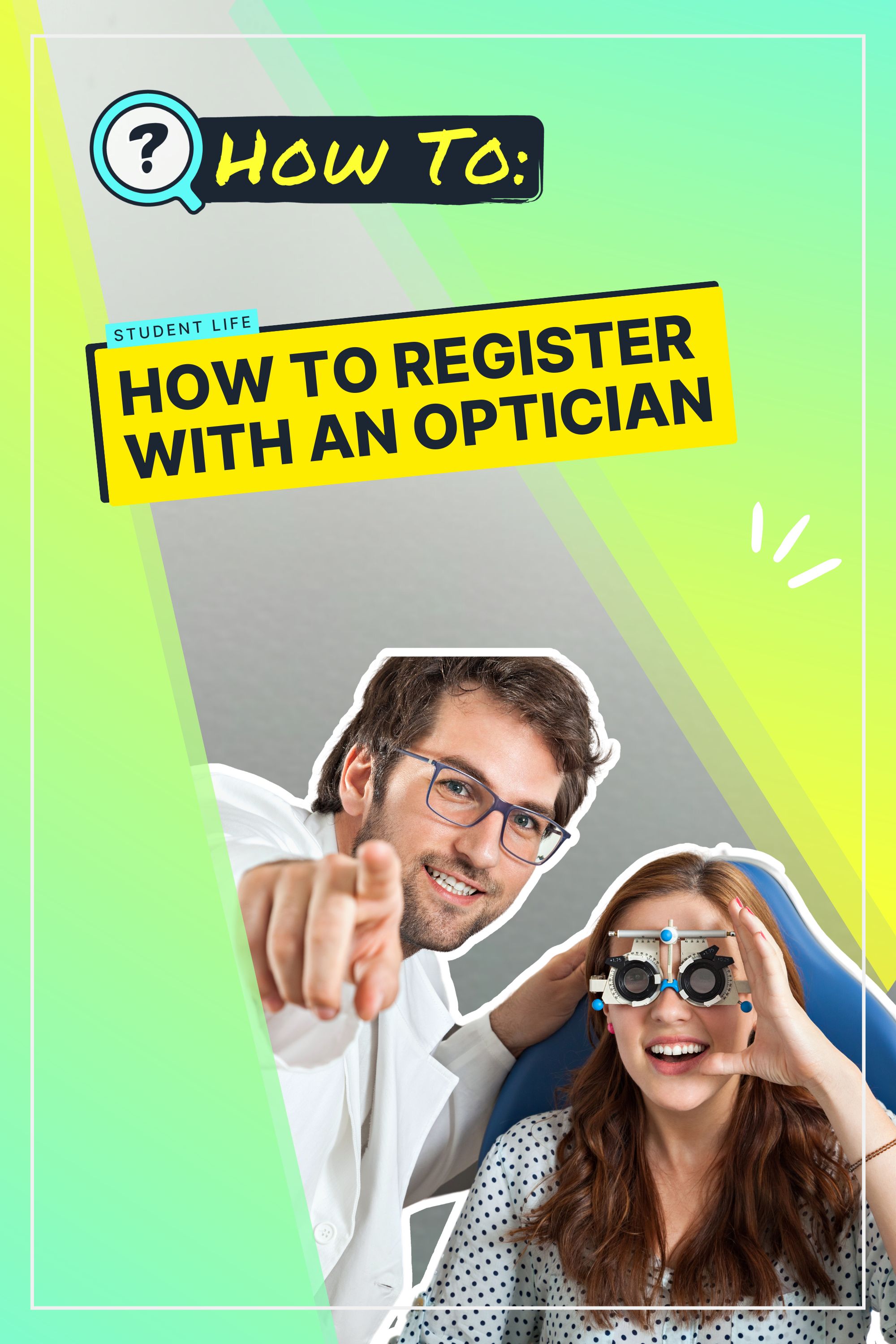 How To Register With An Optician