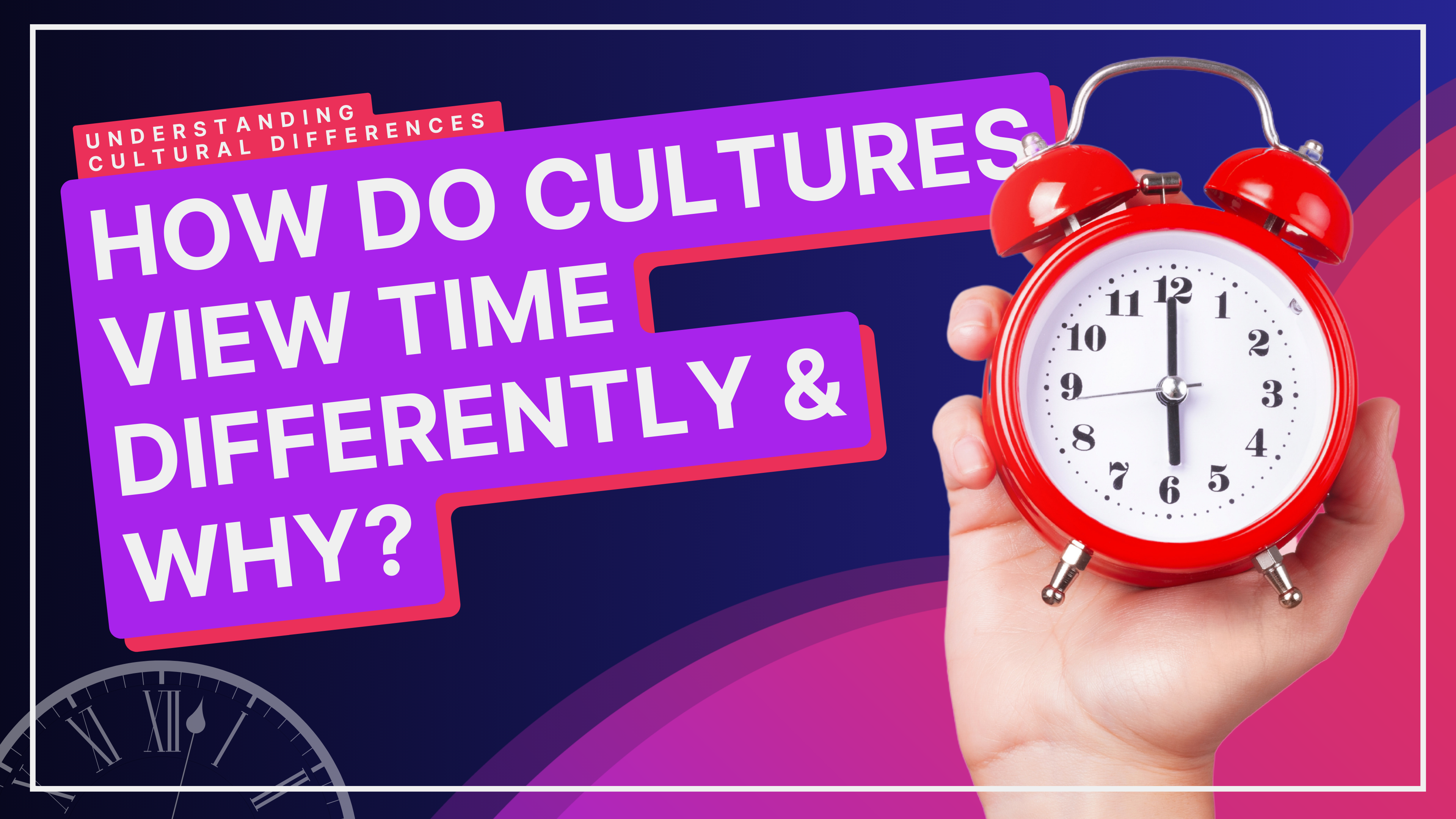 The Culture Of Time