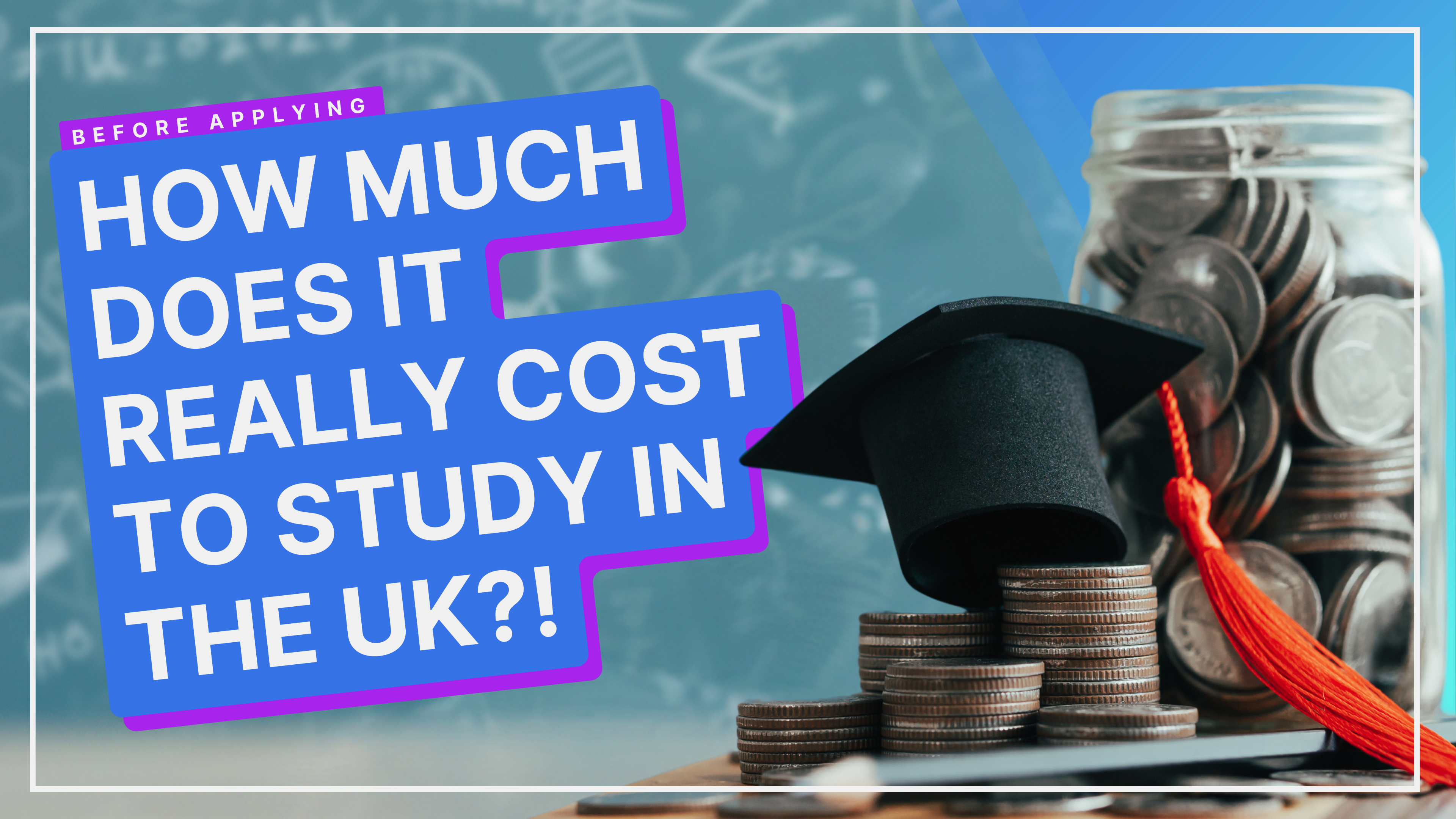 What Does It Cost To Study In The UK?