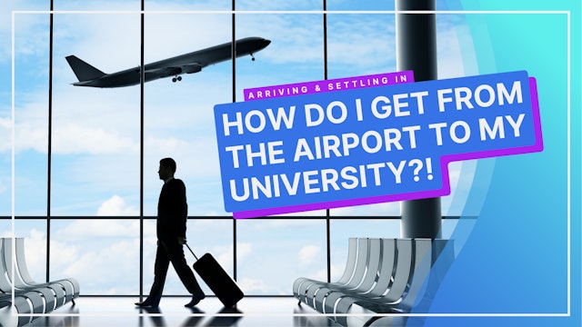 From The Airport To University