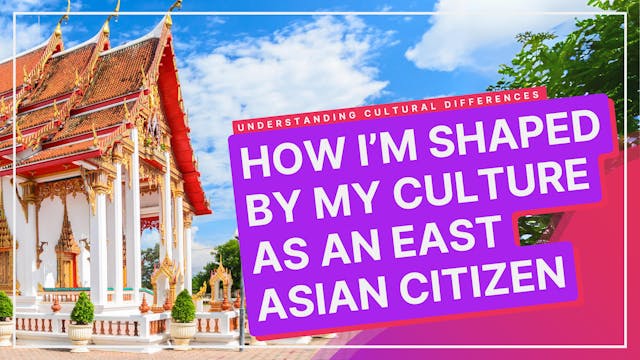 How Am I Shaped By My Culture as an E...