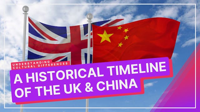 China And UK Timeline