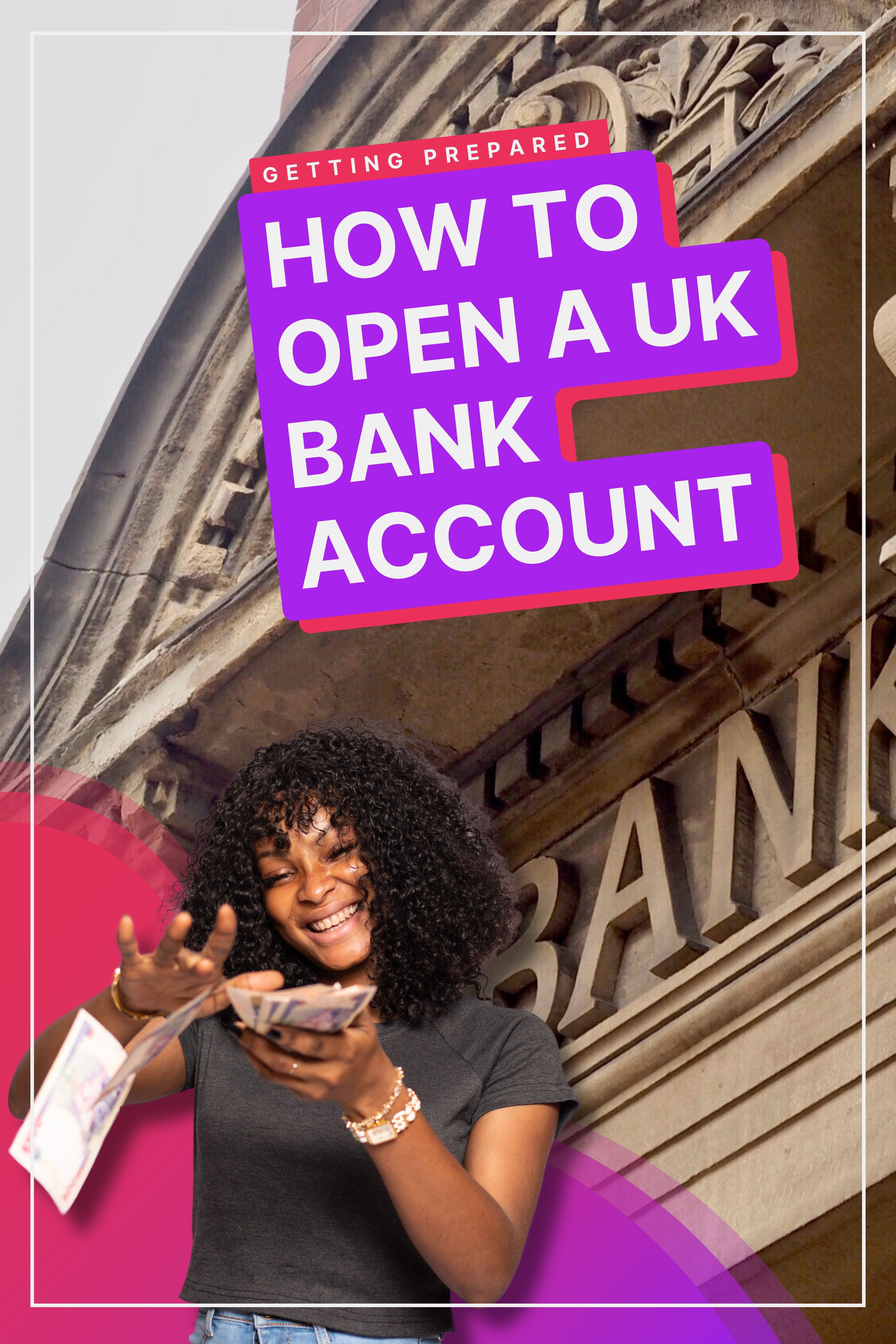 How To Open A UK Bank Account