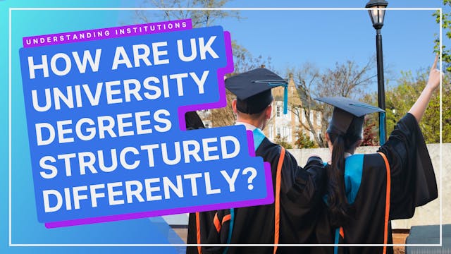 How A UK Degree Structure Is Different