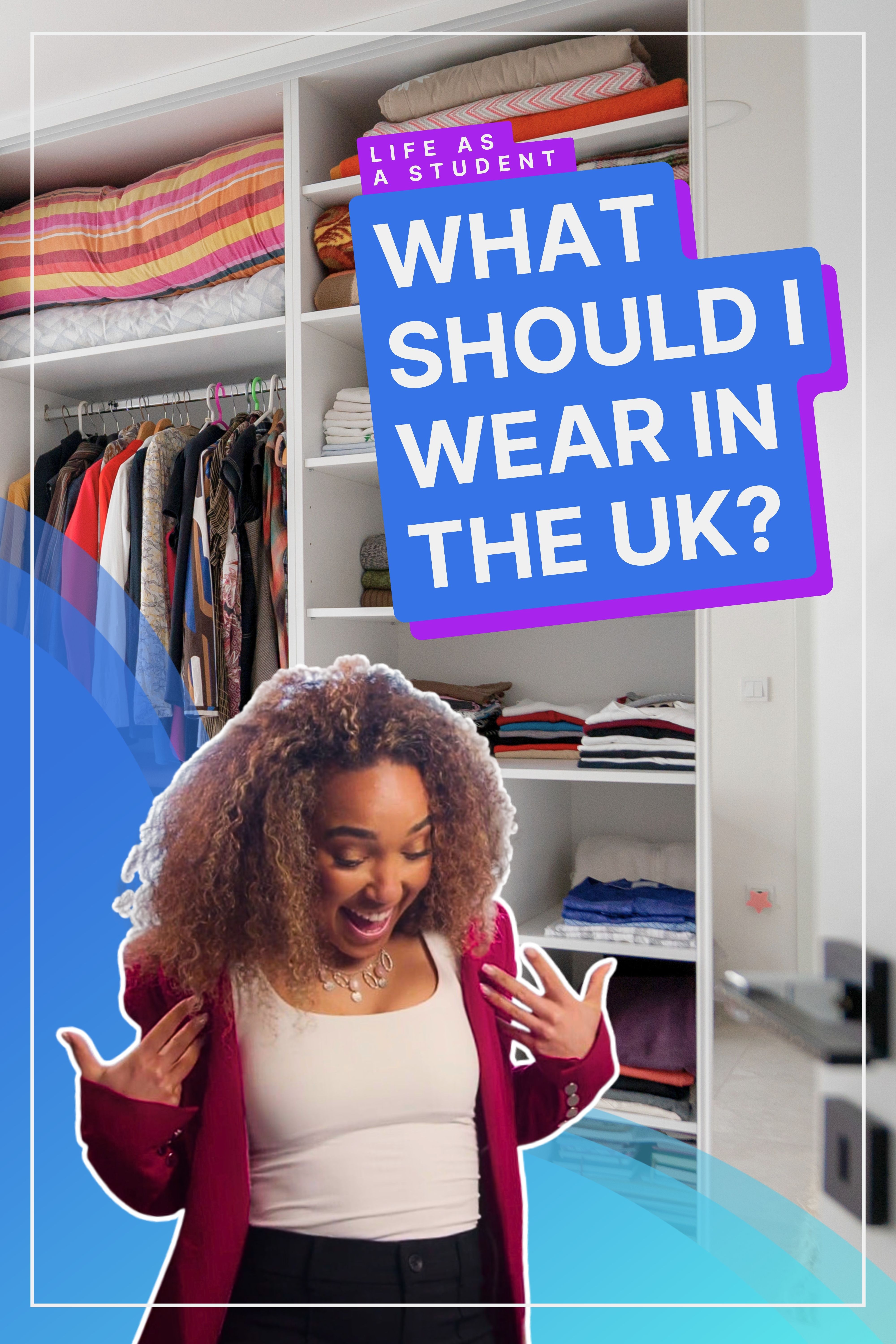 What To Wear And When