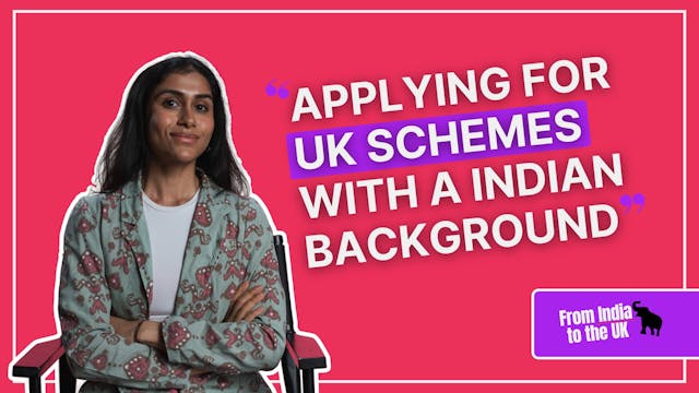 Applying for UK Schemes with an India...