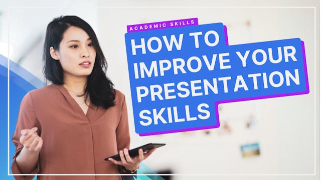 Developing Your Presentation Skills