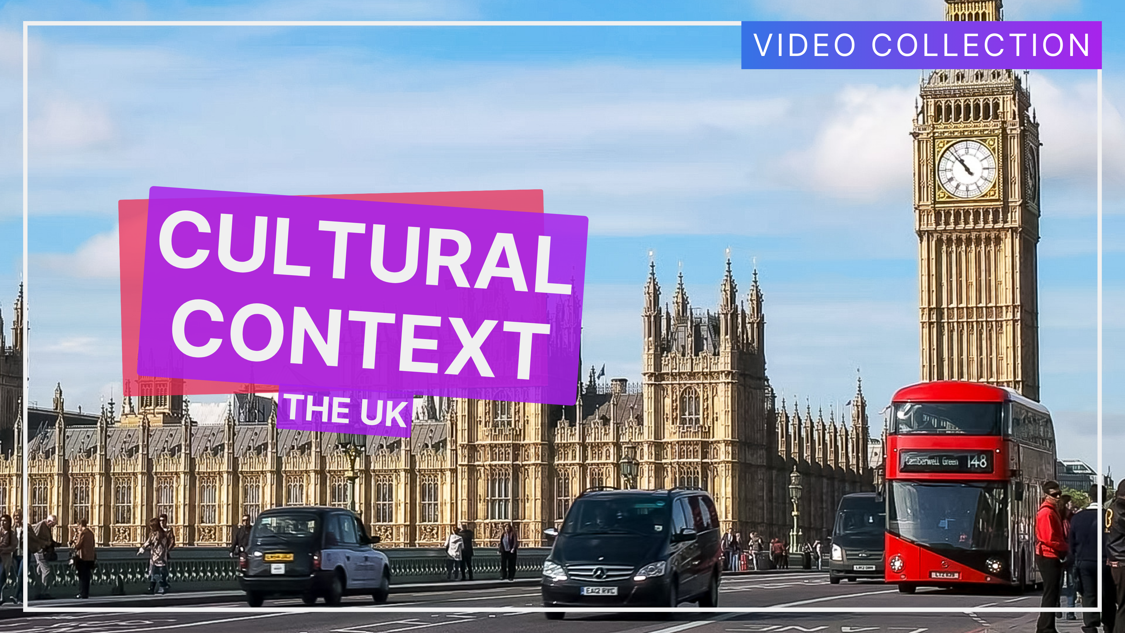 Cultural Context: The UK