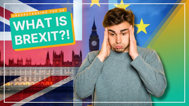 What Is Brexit?