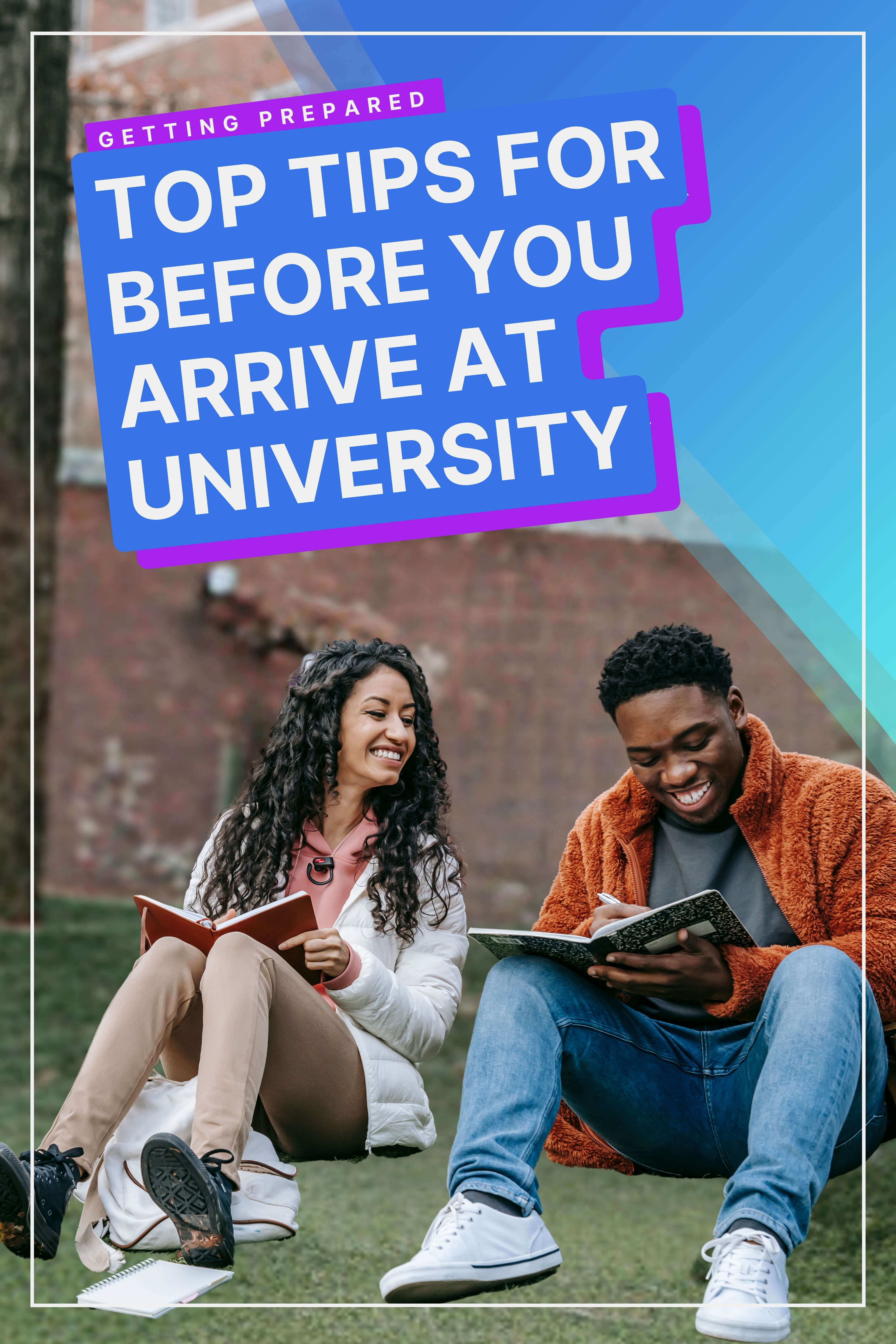 Top Tips: Before You Arrive