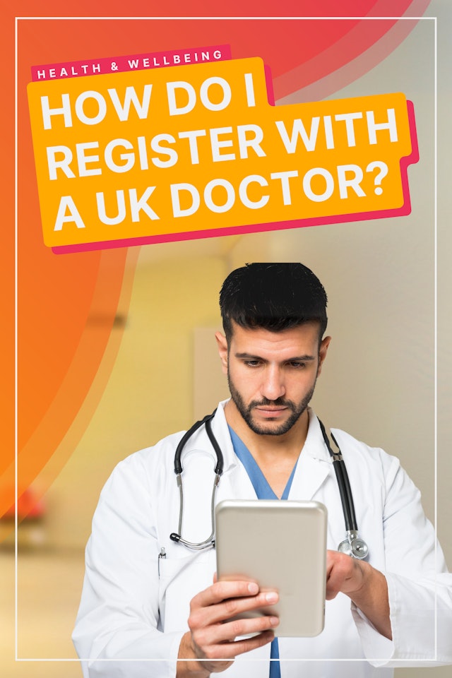 How To Register With A UK Doctor