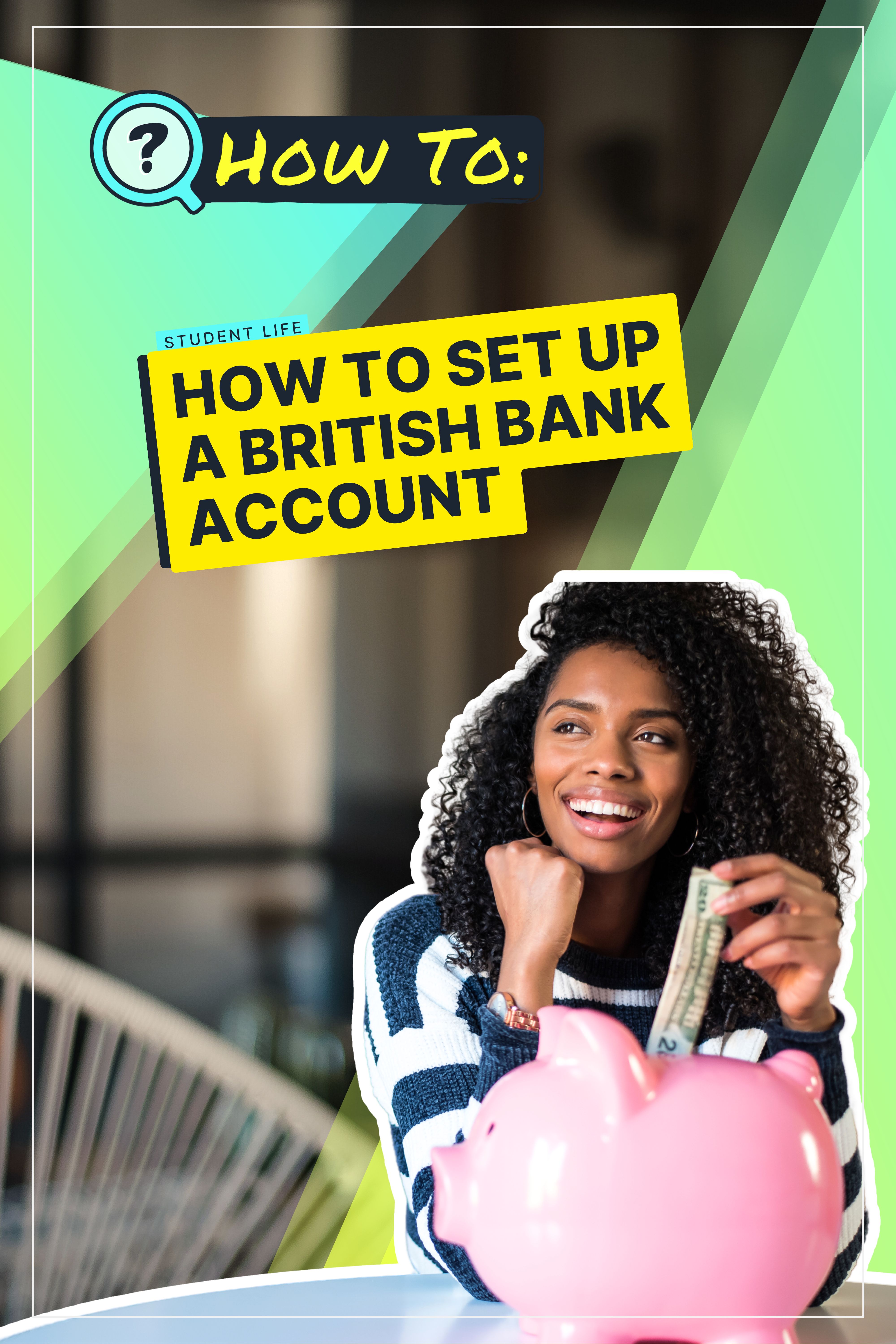 How To Set Up A UK Bank Account