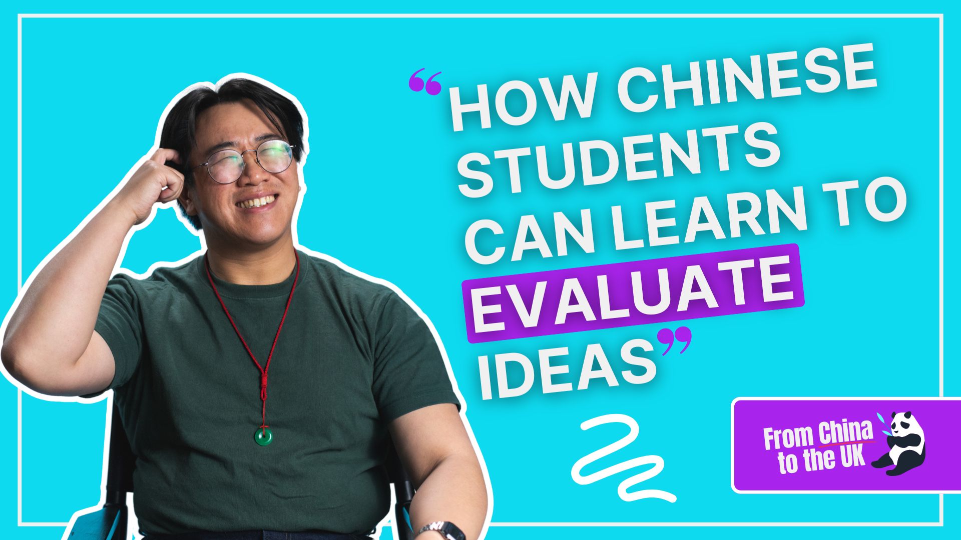 How Chinese Students Can Learn to Evaluate Ideas