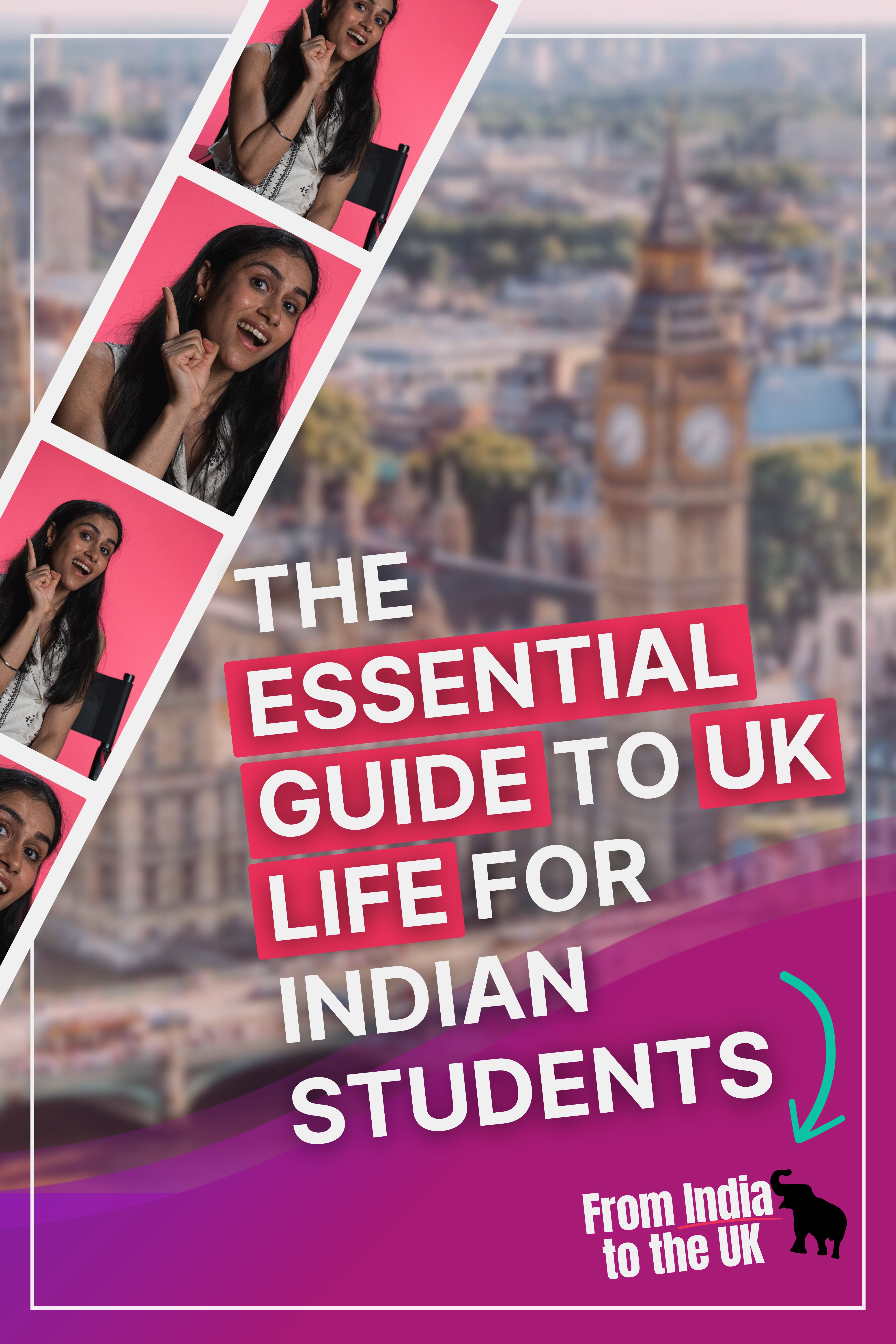 The Essential Guide to UK Life for Indian Students