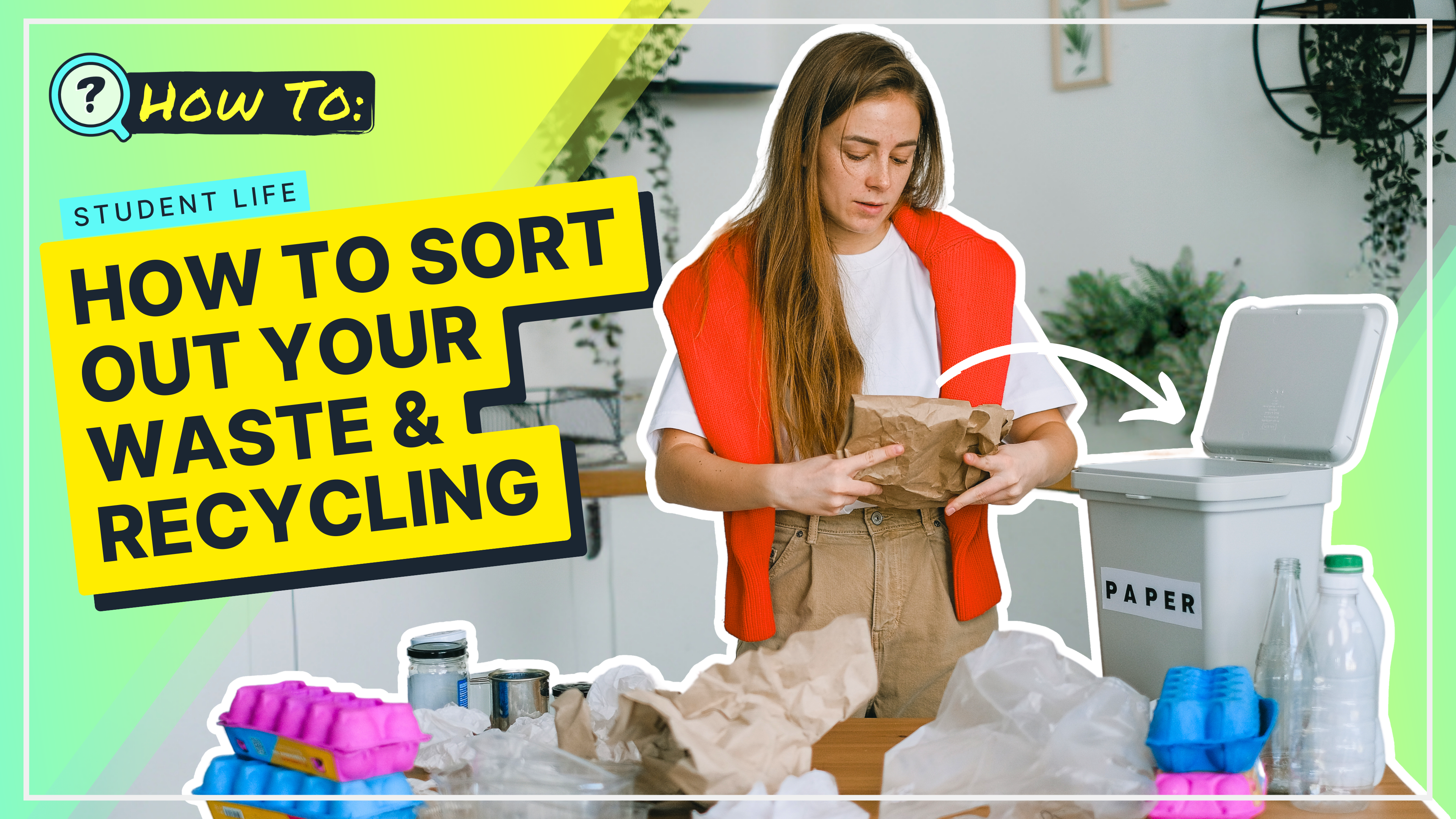 How To Sort Out Your Waste And Recycling