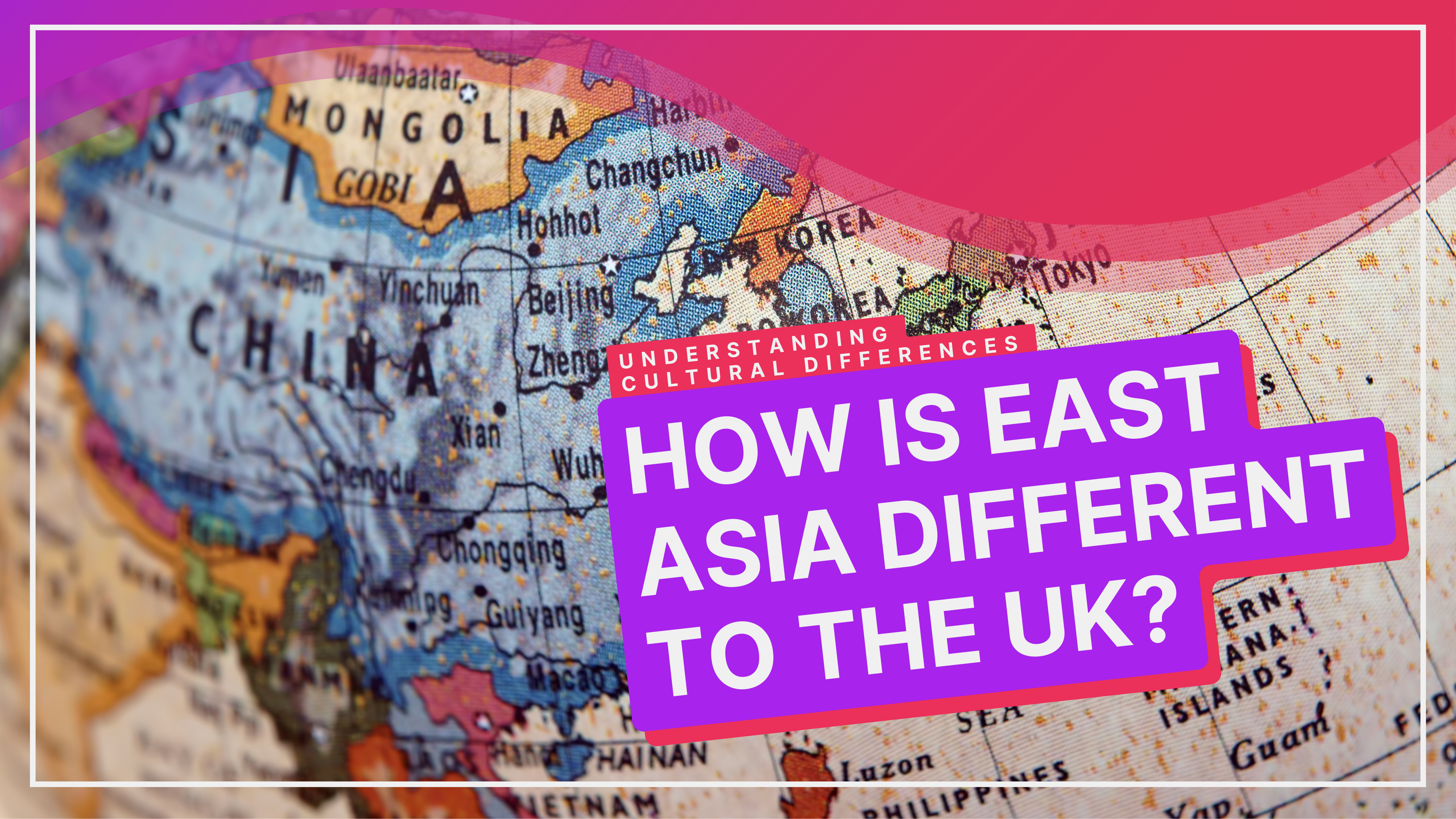 UK And East Asia