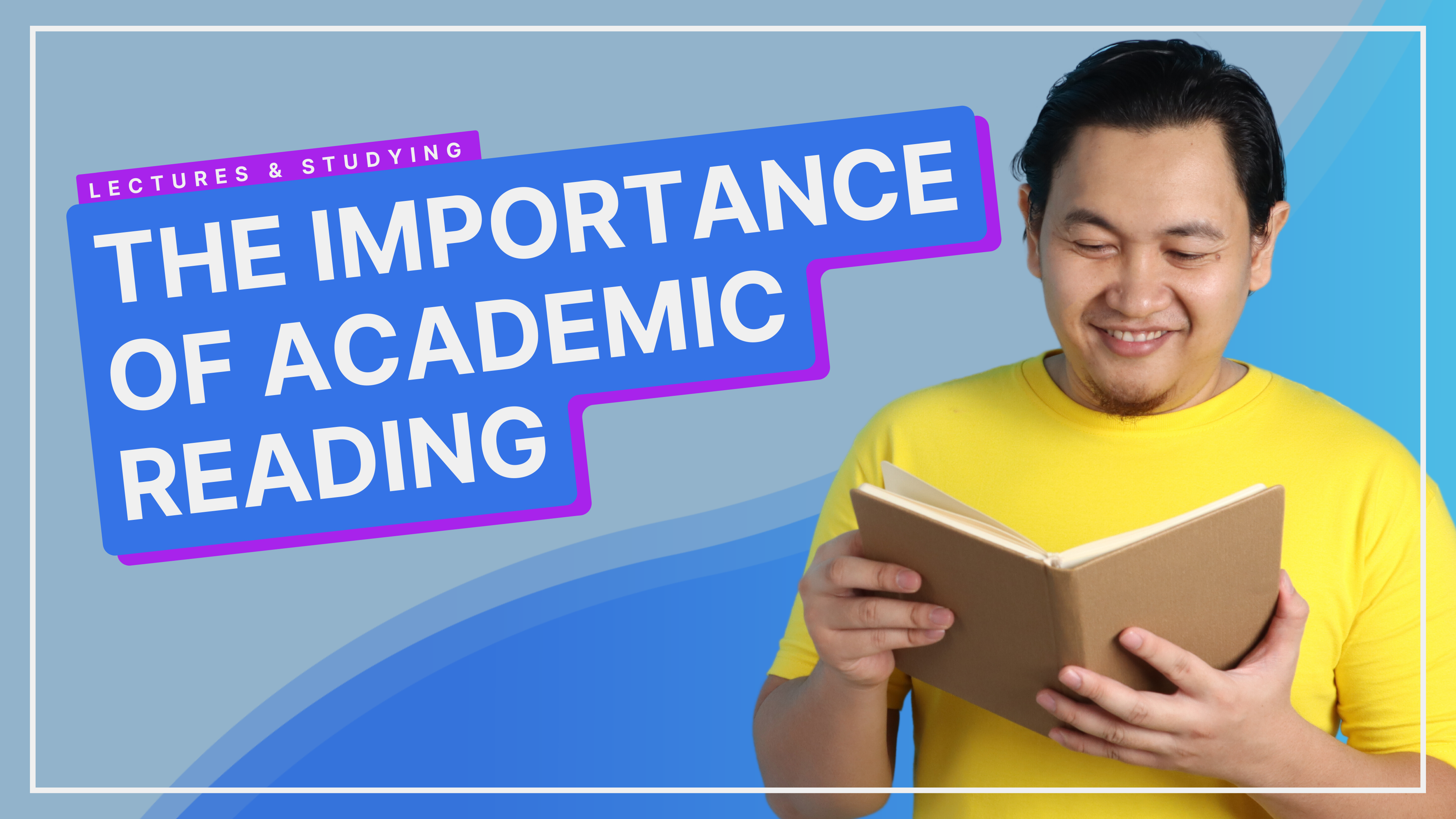 The Importance Of Academic Reading