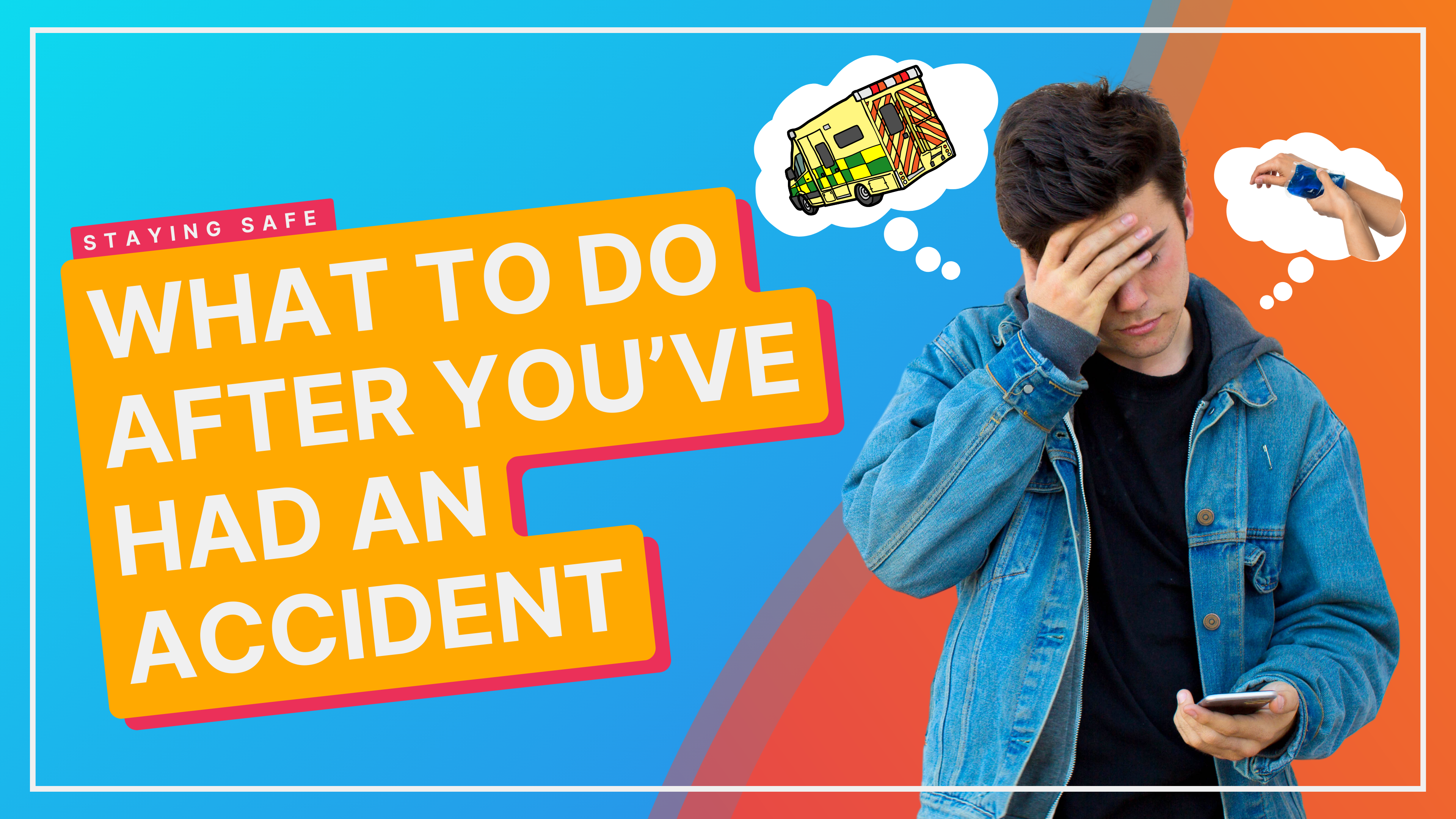 What To Do If You've Had An Accident