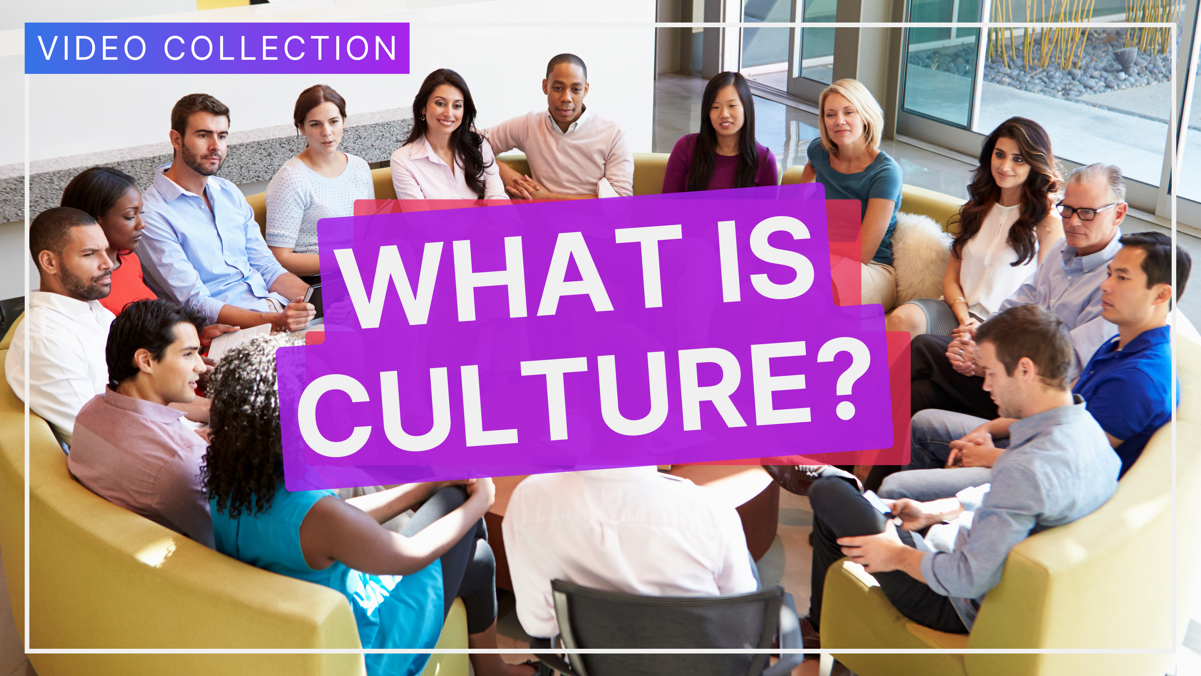 What is Culture?