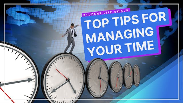 Managing Your Time