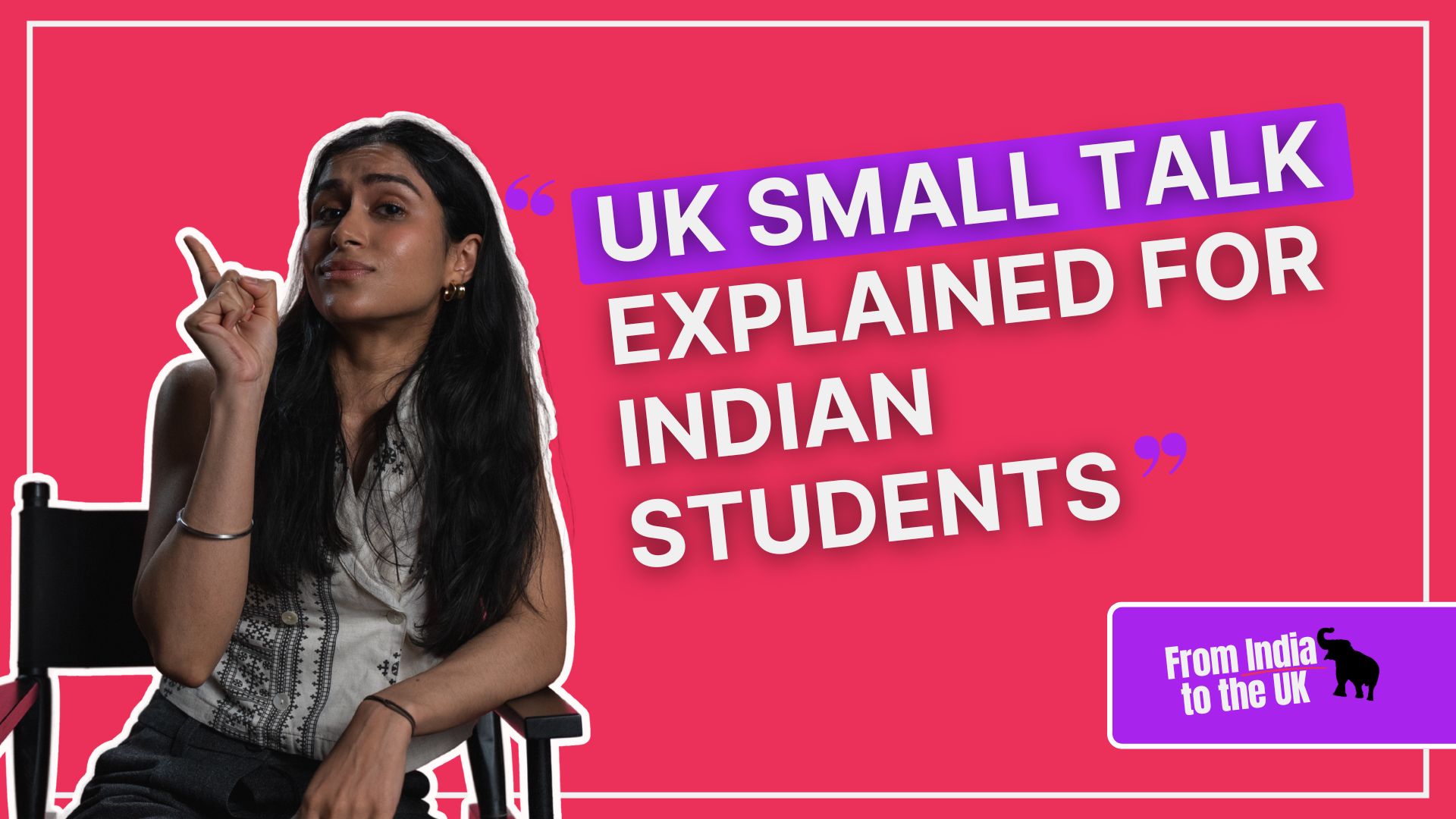 UK Small Talk Explained For Indian Students