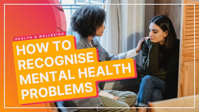 Recognising Mental Health Problems