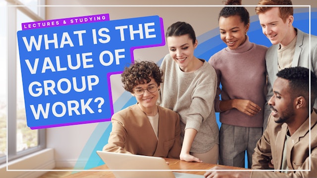 The Value Of Group Work