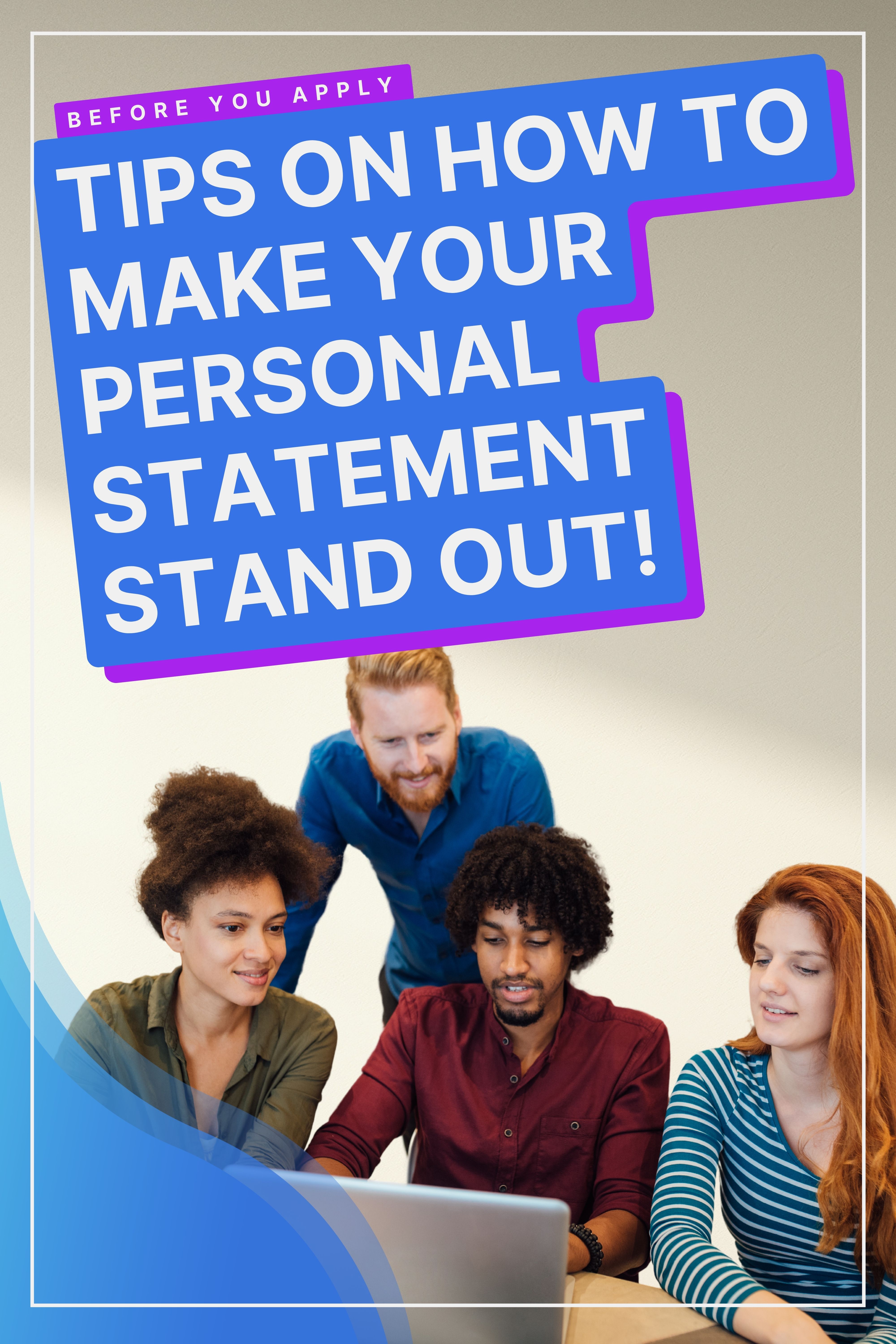 Writing Your Personal Statement