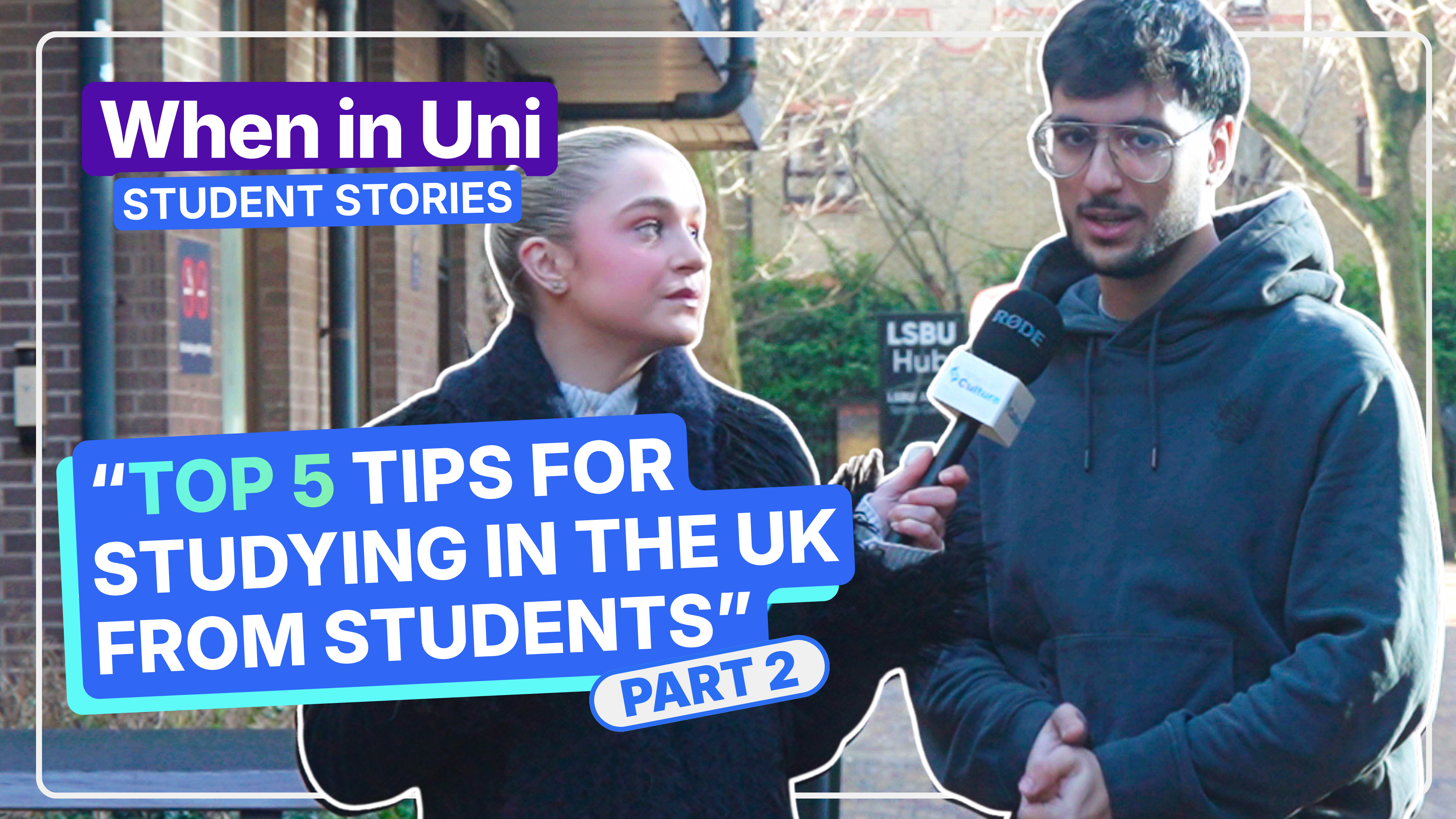 LSBU Top 5 pieces of advice for studying in the UK from Students (Part 2)
