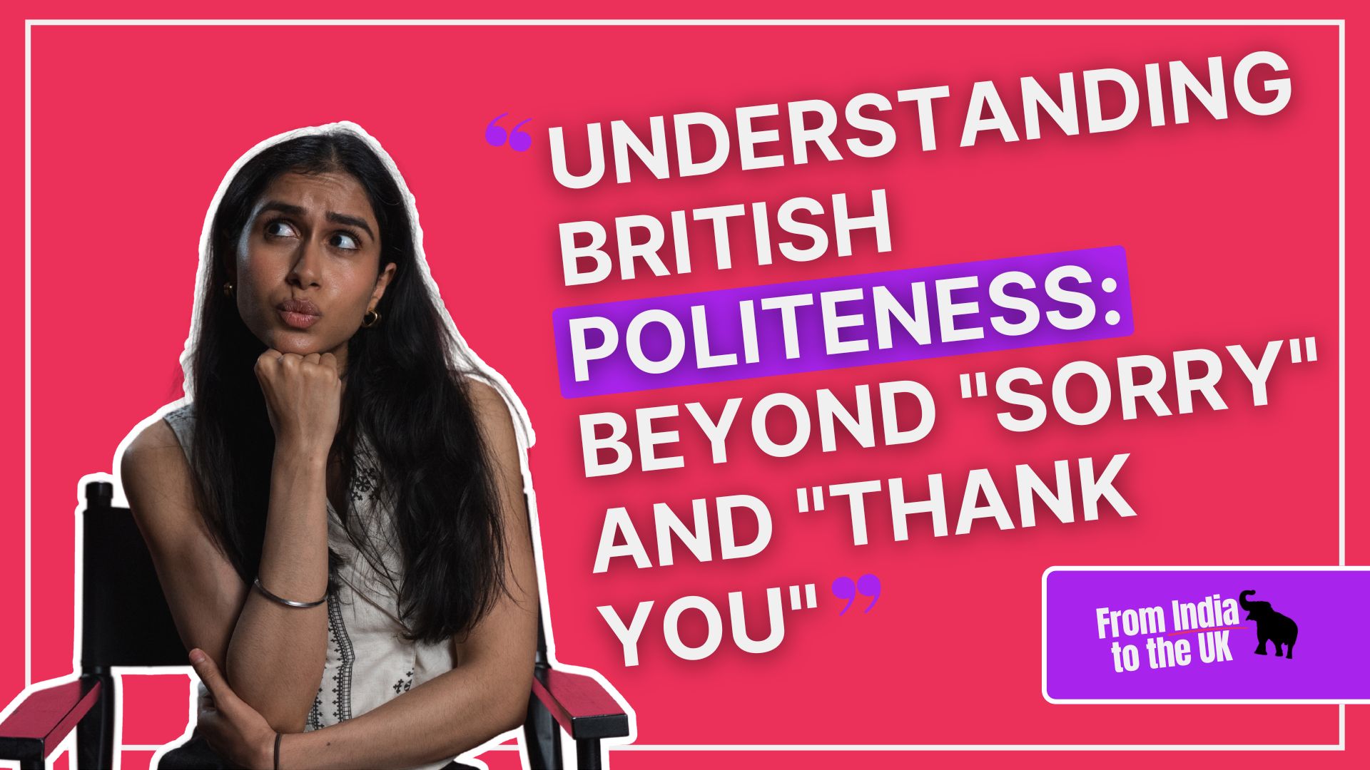 Understanding British Politeness: Beyond "Sorry" and "Thank You"