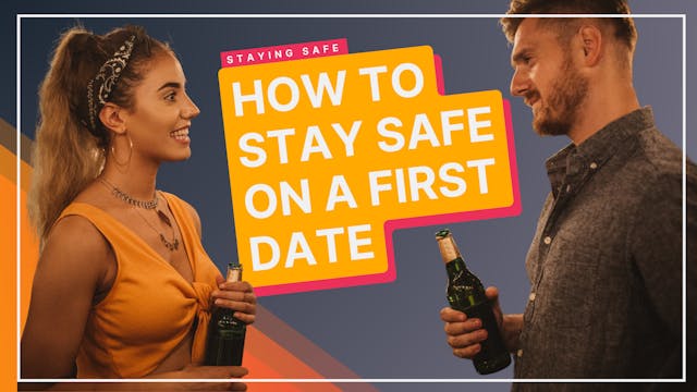 Staying Safe On A First Date