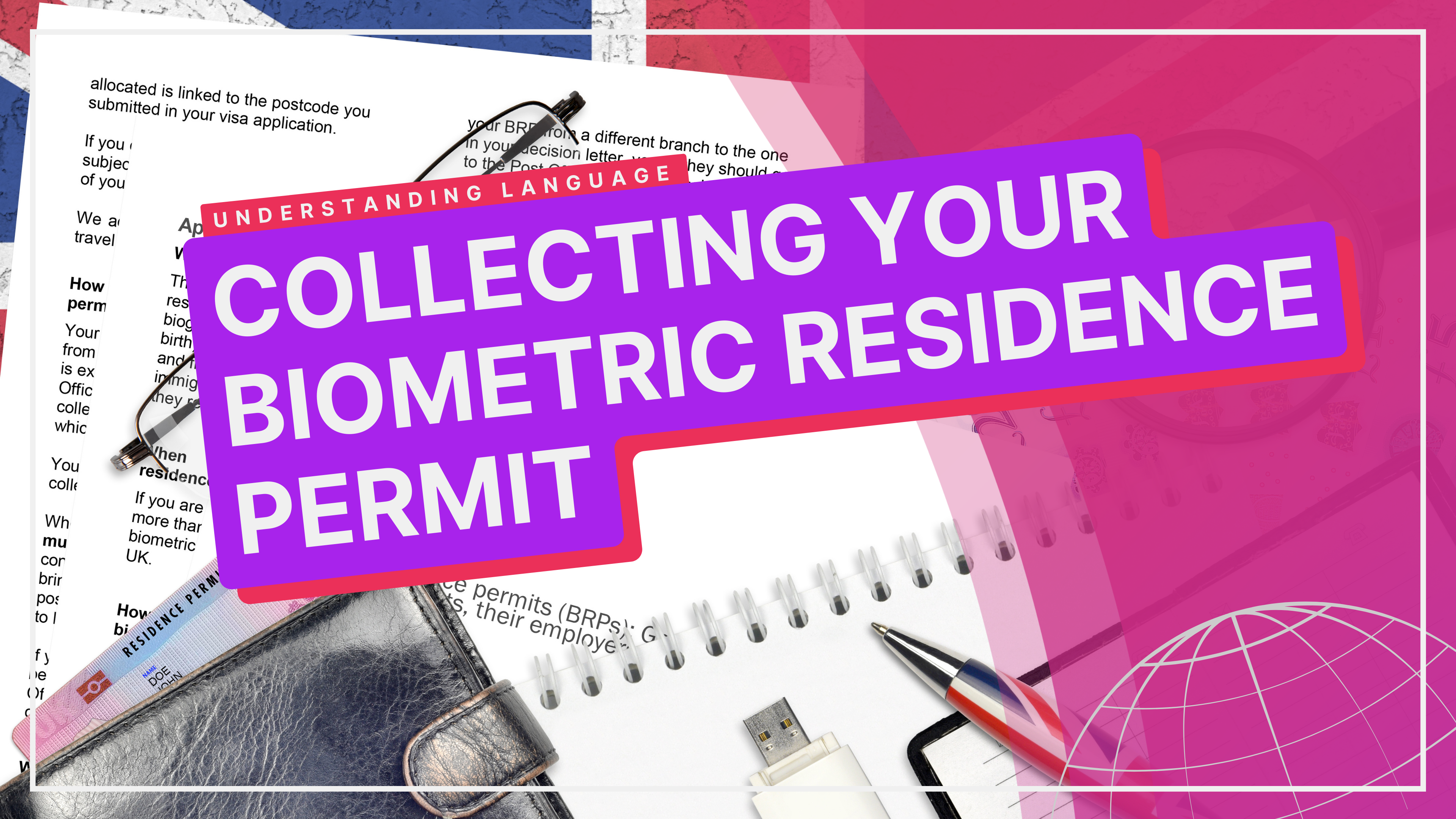 Collecting Your Biometric Residence Permit