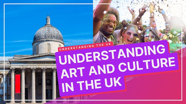 Art & Culture: UK Edition