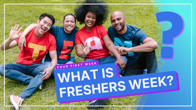 What Is Freshers Week?