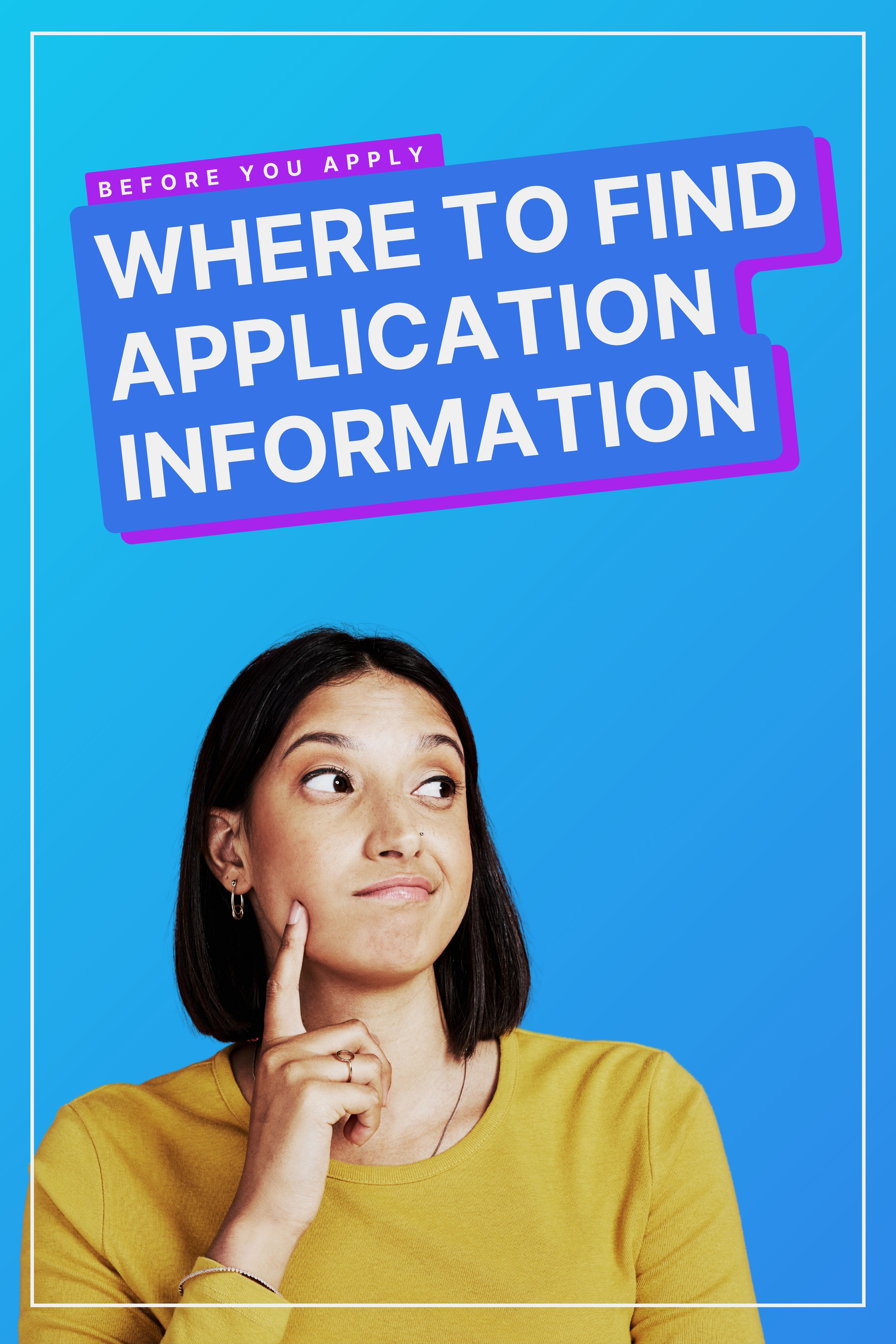Where To Find Application Information