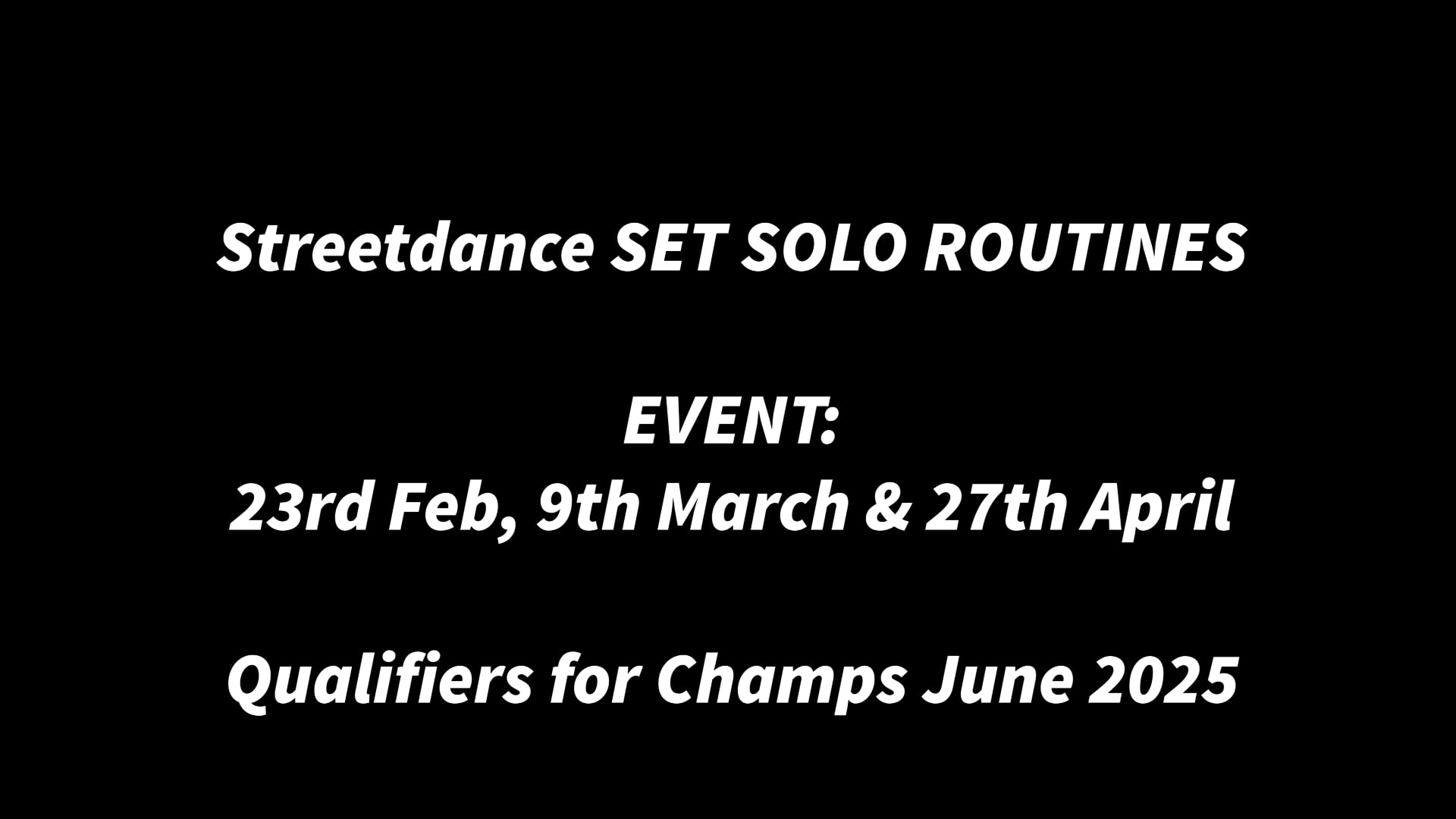Streetdance set solo Intro 23rd Feb, 9th March & 27th April