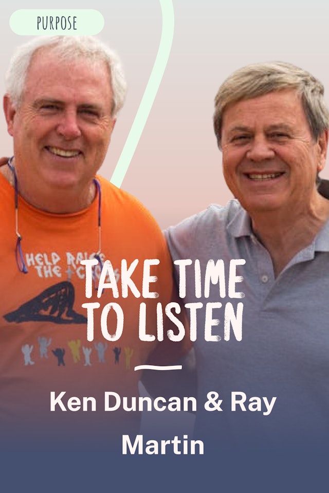 Ken Duncan & Ray Martin | Walk A While Foundation